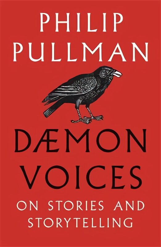 Daemon Voices: On Stories and Storytelling цена и информация | Poezija | pigu.lt