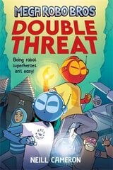 Mega Robo Bros: Double Threat цена и информация | Книги для подростков и молодежи | pigu.lt