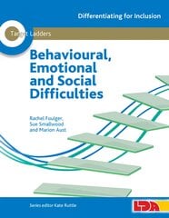 Target Ladders: Behavioural, Emotional and Social Difficulties kaina ir informacija | Socialinių mokslų knygos | pigu.lt