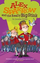 Alex Sparrow and the Really Big Stink цена и информация | Книги для подростков  | pigu.lt