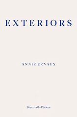 Exteriors - WINNER OF THE 2022 NOBEL PRIZE IN LITERATURE kaina ir informacija | Biografijos, autobiografijos, memuarai | pigu.lt