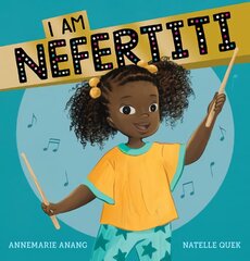 I Am Nefertiti цена и информация | Книги для самых маленьких | pigu.lt