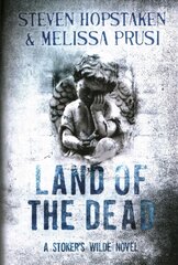 Land of the Dead: A Stoker's Wilde Novel New edition цена и информация | Фантастика, фэнтези | pigu.lt