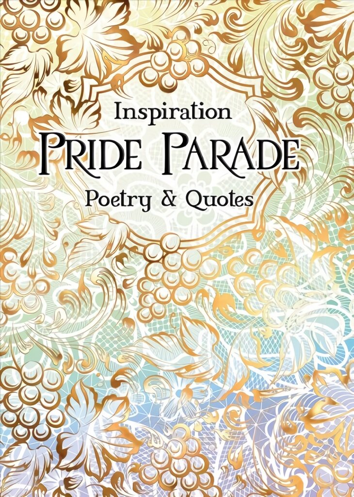 Pride Parade: Poetry & Quotes New edition цена и информация | Poezija | pigu.lt