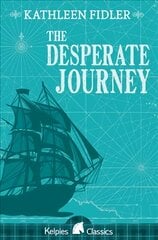 Desperate Journey цена и информация | Книги для подростков  | pigu.lt