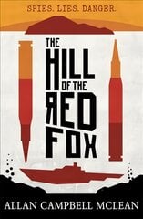 Hill of the red fox kaina ir informacija | Knygos paaugliams ir jaunimui | pigu.lt