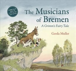 Musicians of Bremen: A Grimm's Fairy Tale цена и информация | Книги для самых маленьких | pigu.lt