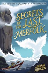 Secrets of the Last Merfolk цена и информация | Книги для подростков и молодежи | pigu.lt