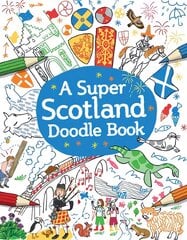 Super Scotland Doodle Book kaina ir informacija | Knygos mažiesiems | pigu.lt