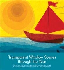 Transparent Window Scenes Through the Year цена и информация | Книги о питании и здоровом образе жизни | pigu.lt