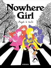Nowhere Girl kaina ir informacija | Fantastinės, mistinės knygos | pigu.lt