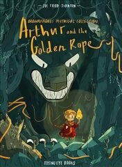 Arthur and the Golden Rope цена и информация | Книги для подростков и молодежи | pigu.lt