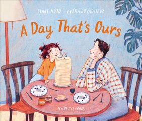 Day That's Ours цена и информация | Книги для самых маленьких | pigu.lt