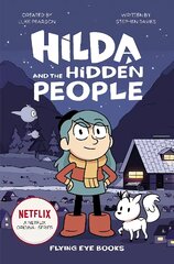 Hilda and the Hidden People цена и информация | Книги для подростков и молодежи | pigu.lt