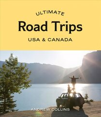 Ultimate Road Trips: USA & Canada цена и информация | Путеводители, путешествия | pigu.lt