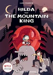 Hilda and the Mountain King цена и информация | Книги для подростков и молодежи | pigu.lt