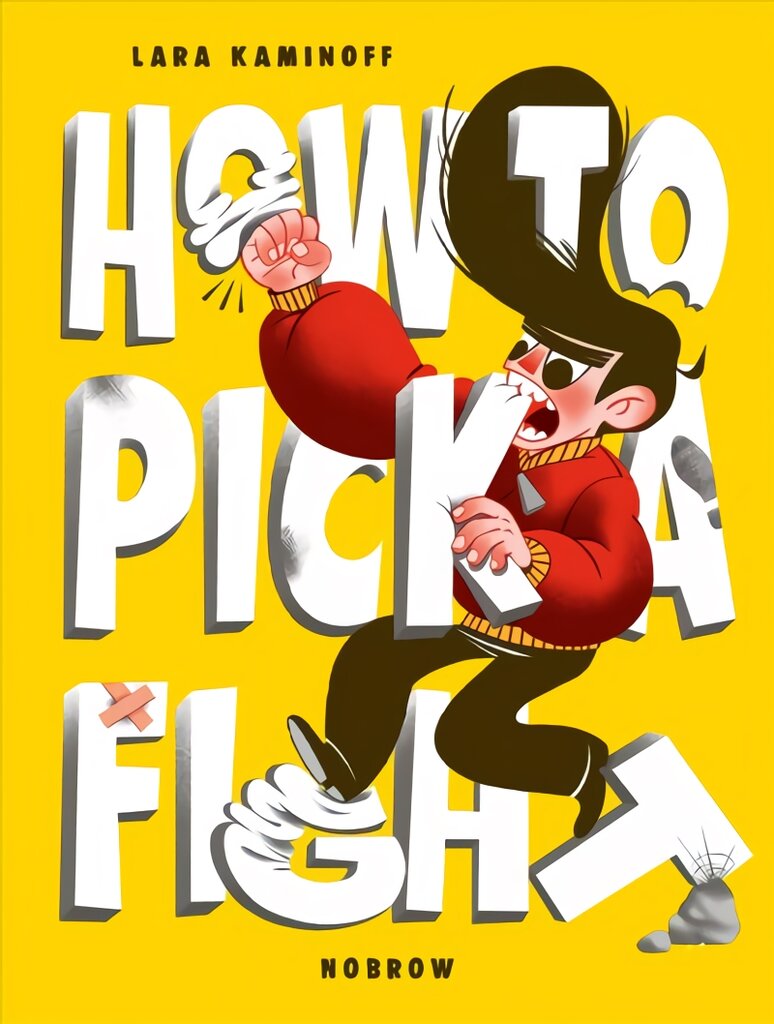 How to Pick a Fight kaina ir informacija | Fantastinės, mistinės knygos | pigu.lt
