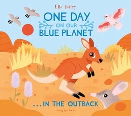 One Day on Our Blue Planet ...In the Outback kaina ir informacija | Knygos paaugliams ir jaunimui | pigu.lt