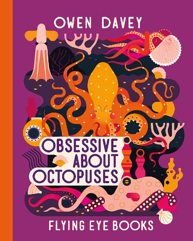 Obsessive About Octopuses kaina ir informacija | Knygos paaugliams ir jaunimui | pigu.lt