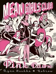Mean Girls Club: Pink Dawn kaina ir informacija | Fantastinės, mistinės knygos | pigu.lt