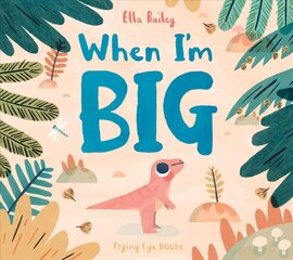 When I'm Big цена и информация | Книги для малышей | pigu.lt