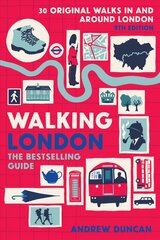 Walking London: Thirty Original Walks In and Around London 9th edition цена и информация | Путеводители, путешествия | pigu.lt