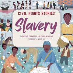 Civil Rights Stories: Slavery Illustrated edition kaina ir informacija | Knygos paaugliams ir jaunimui | pigu.lt