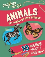 Discover and Do: Animals Illustrated edition kaina ir informacija | Knygos paaugliams ir jaunimui | pigu.lt