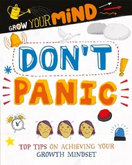 Grow Your Mind: Don't Panic Illustrated edition kaina ir informacija | Knygos paaugliams ir jaunimui | pigu.lt