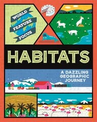 World Feature Focus: Habitats kaina ir informacija | Knygos paaugliams ir jaunimui | pigu.lt