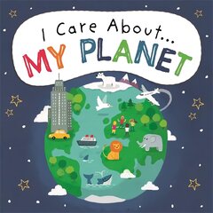 I Care About: My Planet цена и информация | Книги для подростков и молодежи | pigu.lt