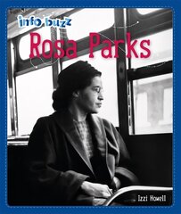 Info Buzz: Black History: Rosa Parks цена и информация | Книги для подростков и молодежи | pigu.lt