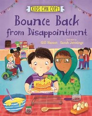 Kids Can Cope: Bounce Back from Disappointment цена и информация | Книги для подростков и молодежи | pigu.lt