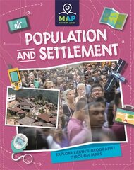 Map Your Planet: Population and Settlement цена и информация | Книги для подростков и молодежи | pigu.lt