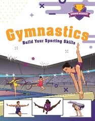 Sports Academy: Gymnastics kaina ir informacija | Knygos paaugliams ir jaunimui | pigu.lt