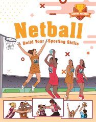 Sports Academy: Sports Academy: Netball цена и информация | Книги для подростков и молодежи | pigu.lt