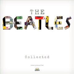 Beatles: Collected цена и информация | Книги об искусстве | pigu.lt