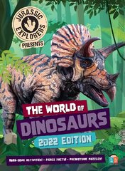 World of Dinosaurs by JurassicExplorers2022 Edition цена и информация | Книги для подростков  | pigu.lt