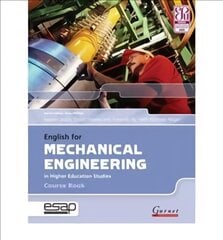 English for Mechanical Engineering Course Book plus CDs Student edition kaina ir informacija | Socialinių mokslų knygos | pigu.lt