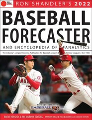 Ron Shandler's 2022 Baseball Forecaster: & Encyclopedia of Fanalytics kaina ir informacija | Knygos apie sveiką gyvenseną ir mitybą | pigu.lt