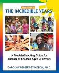 Incredible Years (R): Trouble Shooting Guide for Parents of Children Aged 3-8 Years цена и информация | Самоучители | pigu.lt