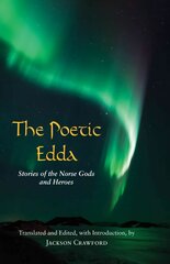 Poetic Edda: Stories of the Norse Gods and Heroes kaina ir informacija | Istorinės knygos | pigu.lt