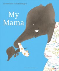 My Mama цена и информация | Книги для самых маленьких | pigu.lt