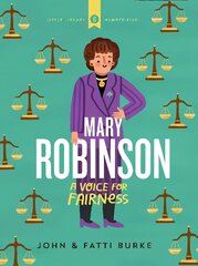 Mary Robinson: A Voice for Fairness: Little Library 5 kaina ir informacija | Knygos paaugliams ir jaunimui | pigu.lt