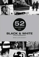 Black & White Photography kaina ir informacija | Fotografijos knygos | pigu.lt