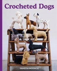 Crocheted Dogs kaina ir informacija | Knygos apie sveiką gyvenseną ir mitybą | pigu.lt