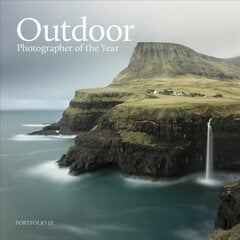 Outdoor Photographer of the Year: Portfolio III None ed. цена и информация | Книги по фотографии | pigu.lt