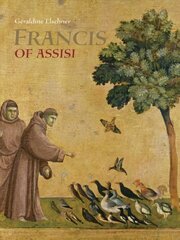 Saint Francis of Assisi - Who Spoke to Animals: Who Spoke to Animals kaina ir informacija | Knygos paaugliams ir jaunimui | pigu.lt