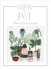 Urban Jungle: Plant Care Journal цена и информация | Биографии, автобиографии, мемуары | pigu.lt