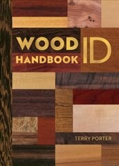 Wood ID Handbook Abridged edition цена и информация | Книги об искусстве | pigu.lt